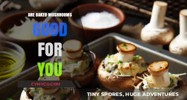 Exploring the Health Benefits of Baked Mushrooms: A Nutritional Guide
