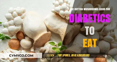 Exploring the Health Benefits of Button Mushrooms for Diabetics