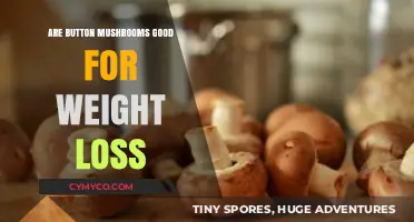 Exploring the Potential Weight Loss Benefits of Button Mushrooms