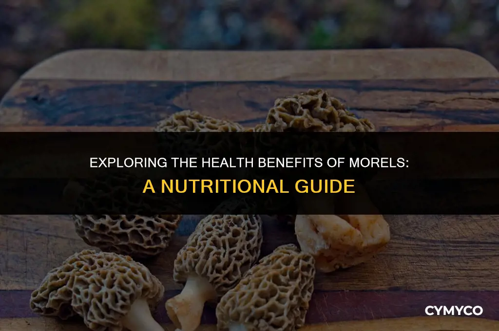 are morels good for you