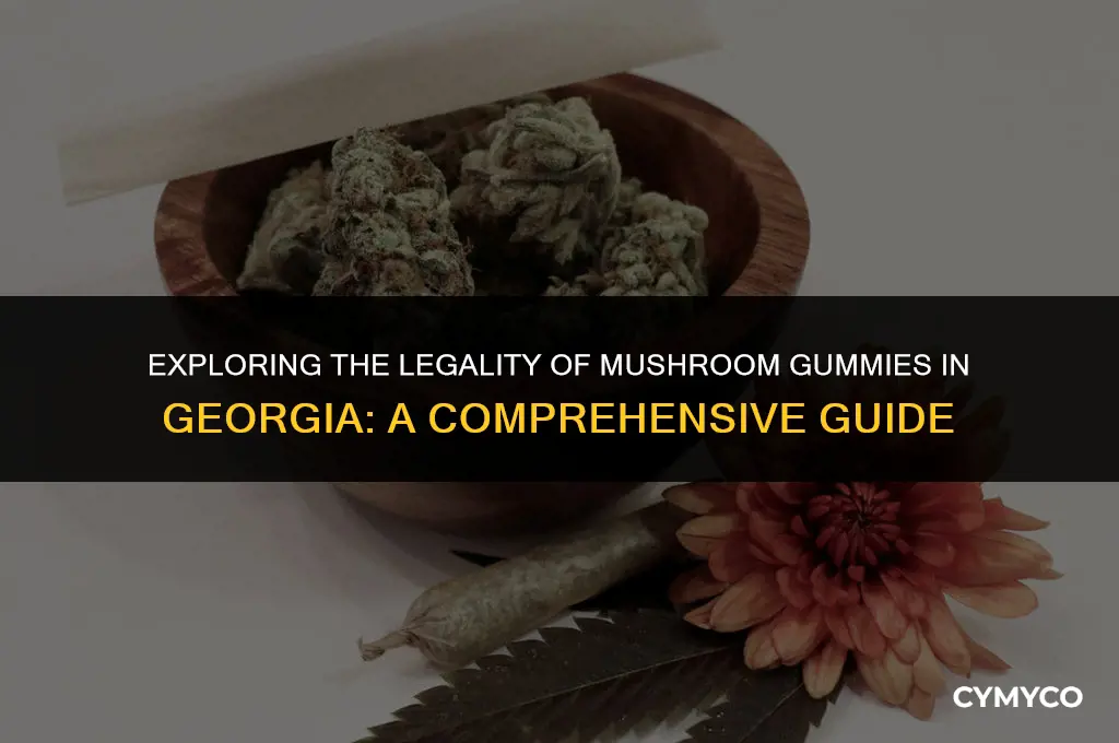 are mushroom gummies legal in georgia