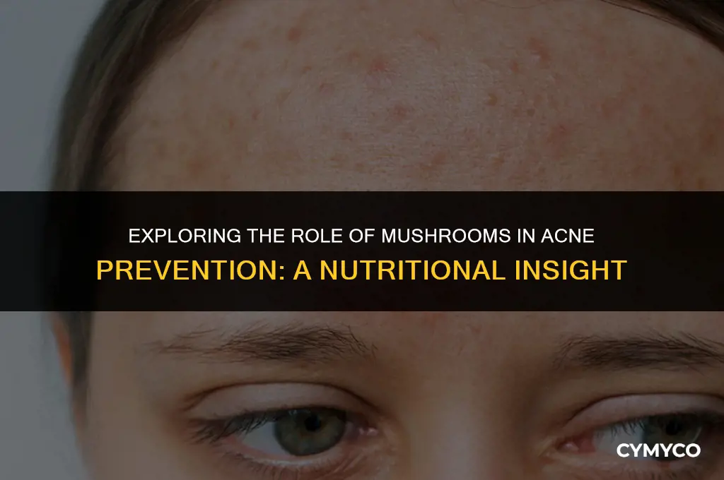 are mushrooms a good food for preventing acne