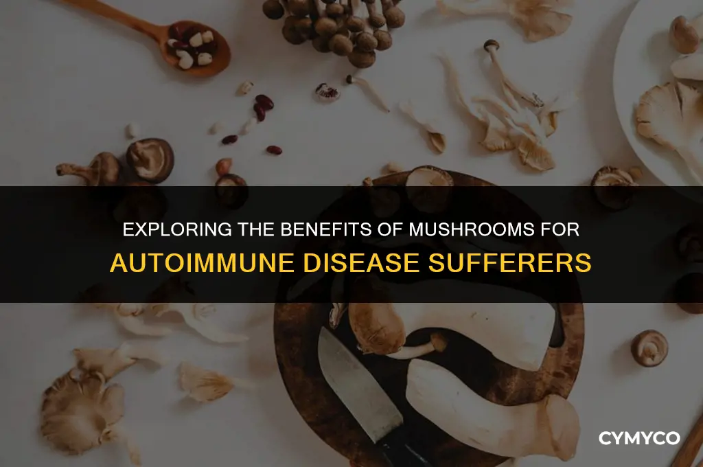 are mushrooms good to eat with autoimmune disease
