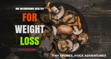 Exploring the Role of Mushrooms in Weight Loss: A Nutritional Insight