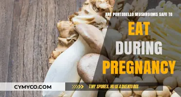 Exploring the Safety of Portobello Mushrooms During Pregnancy
