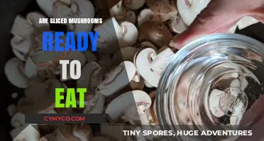 Savor the Flavor: Are Sliced Mushrooms Ready to Eat?