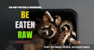 Exploring the Edibility of Raw Baby Portobello Mushrooms: A Culinary Guide