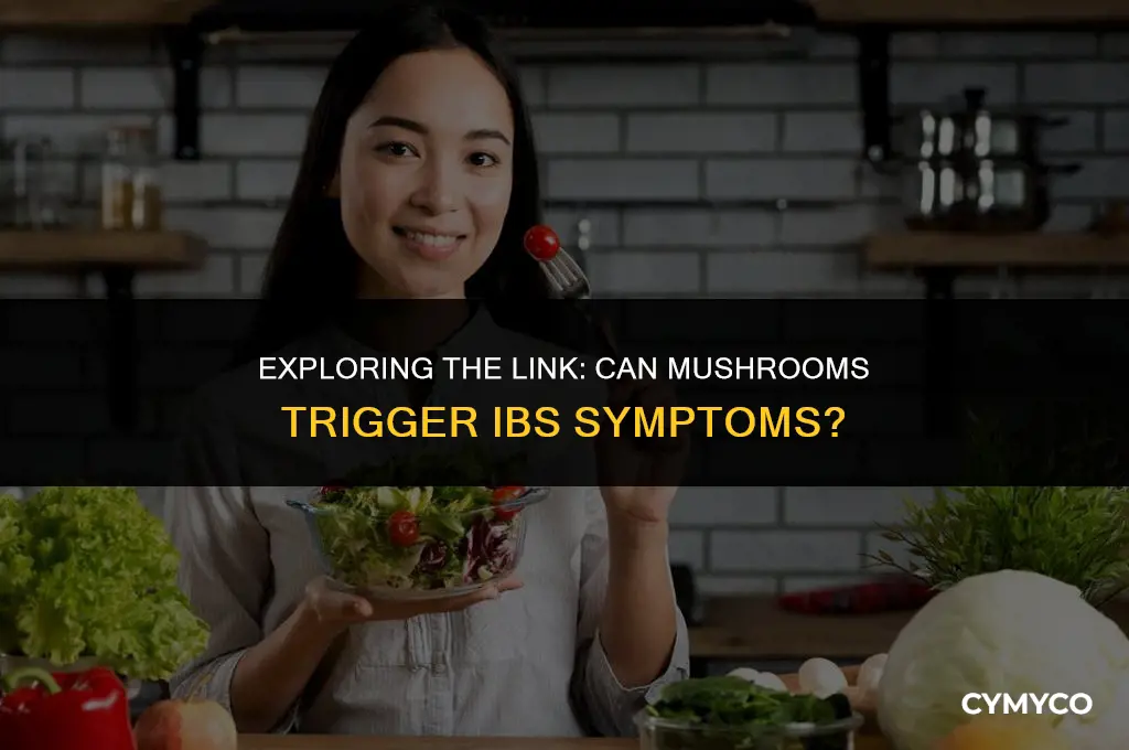 can mushrooms irritate ibs