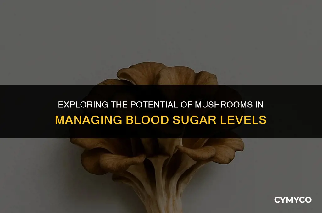 can mushrooms lower blood sugar