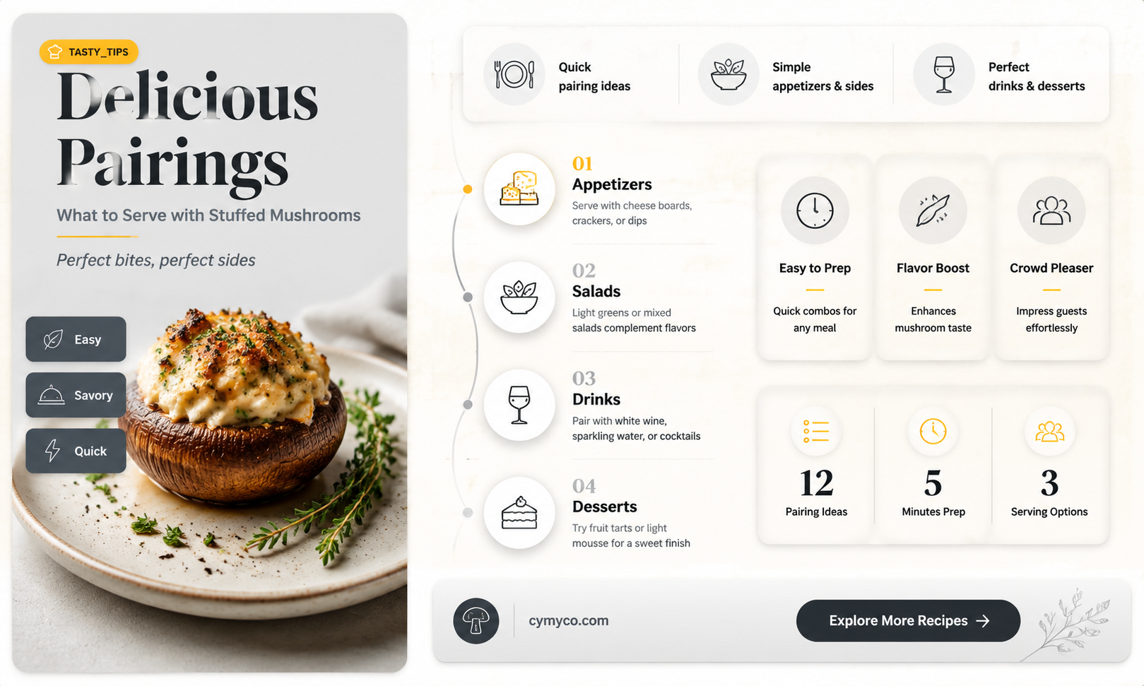 what goes good with stuffed mushrooms