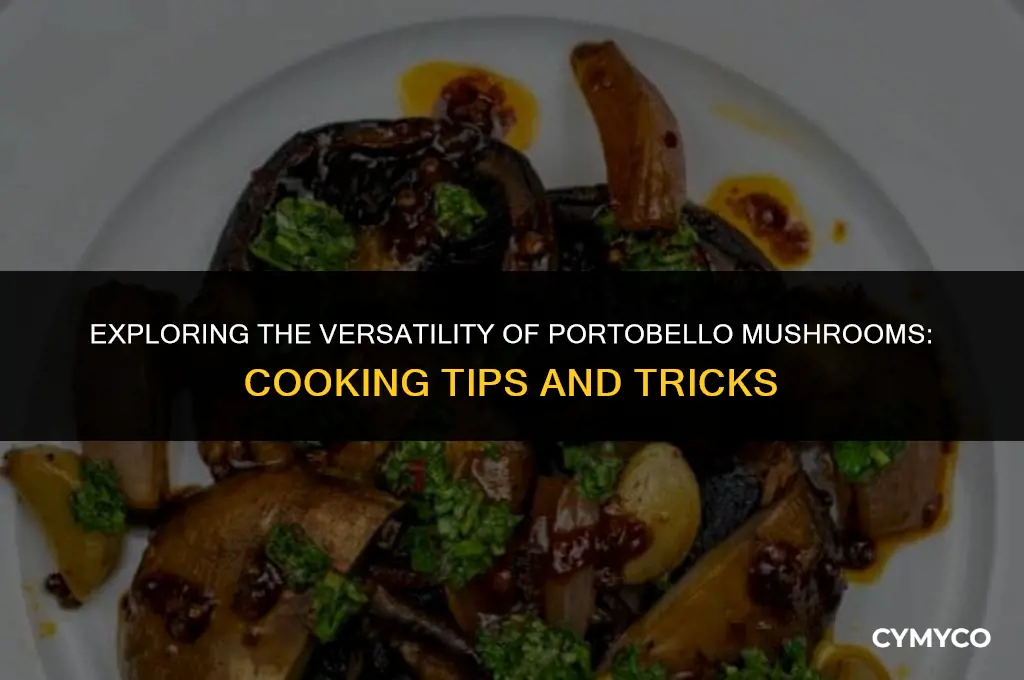 do i have to cook portobello mushrooms