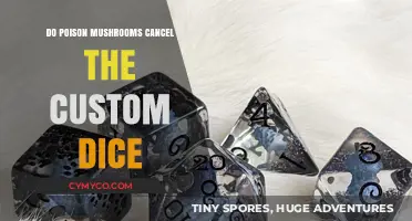 Rolling the Dice: Poison Mushrooms and Custom Dice Cancellation