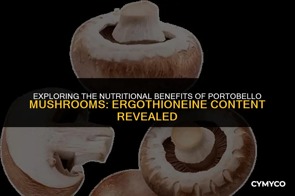 do portobella have ergothioneine
