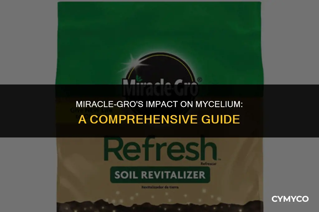 does miracle gro kill the mycelium
