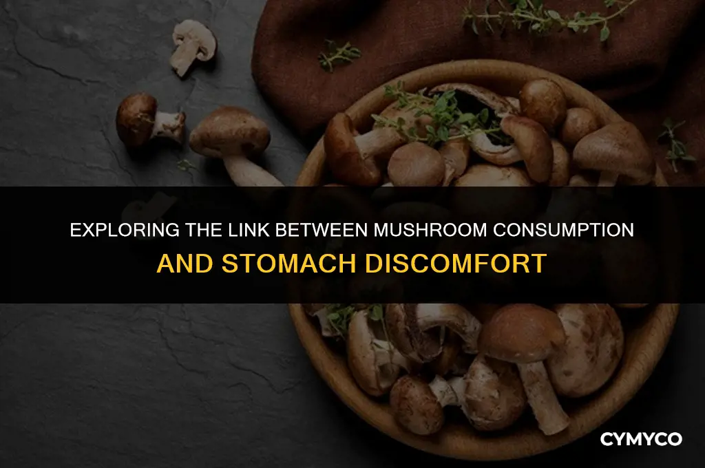 does mushroom cause stomach pain