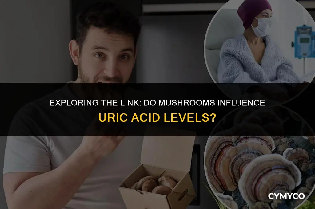 does mushroom cause uric acid