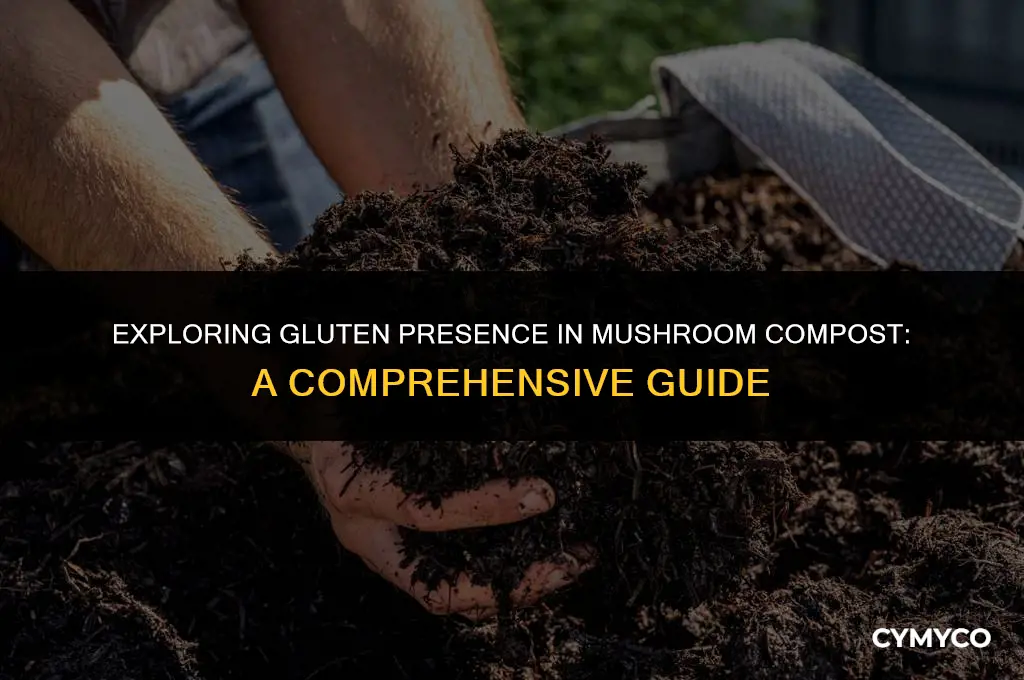 does mushroom compost have gluten