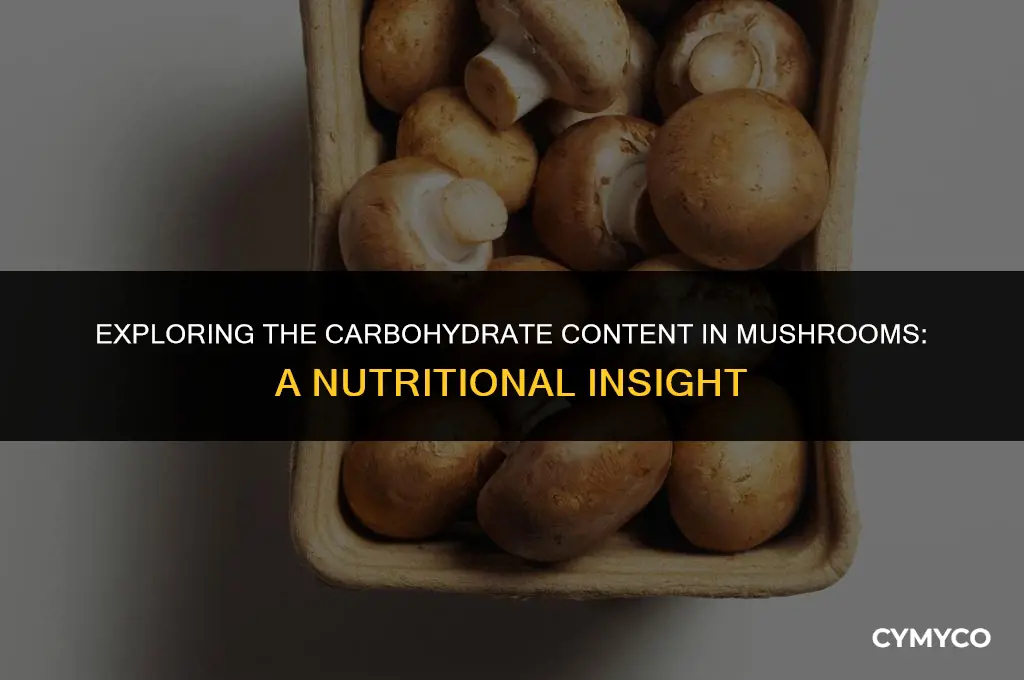 does mushroom contain carbohydrates