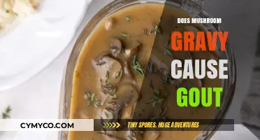 Exploring the Link Between Mushroom Gravy and Gout: Facts and Myths