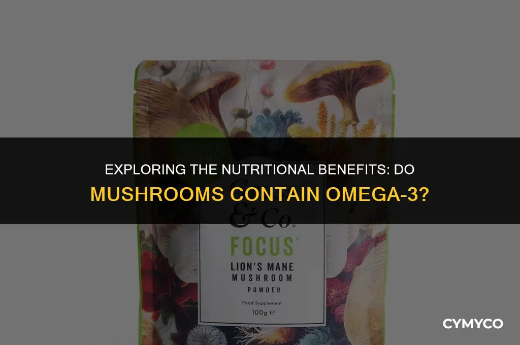 does mushroom has omega 3