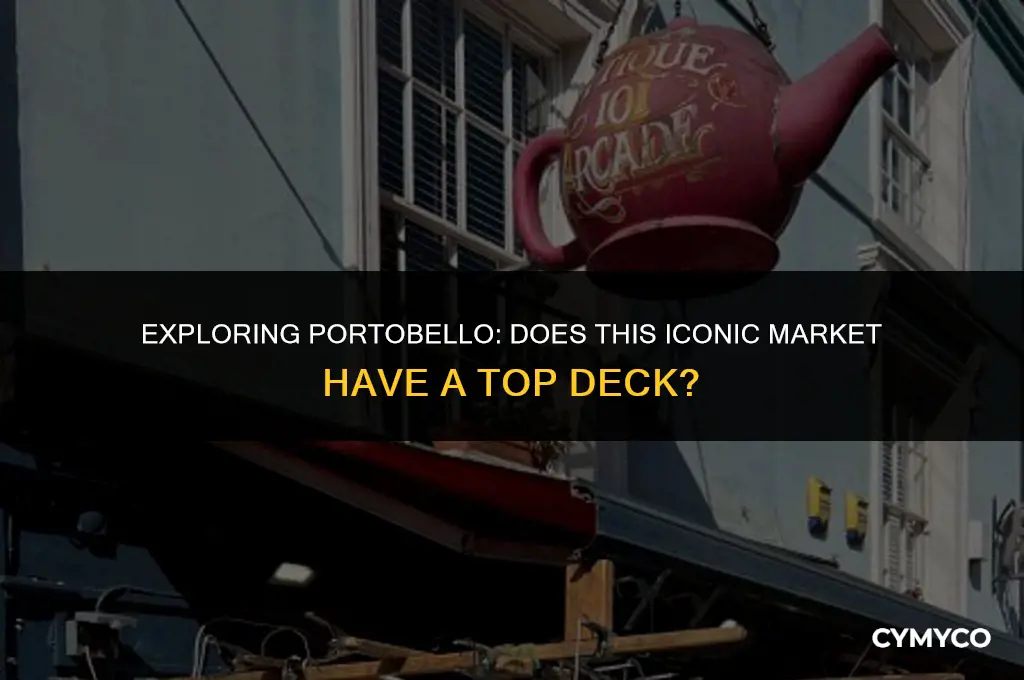 does portobello have top deck