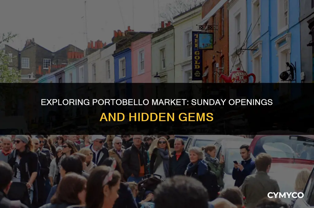 does portobello market open on sunday