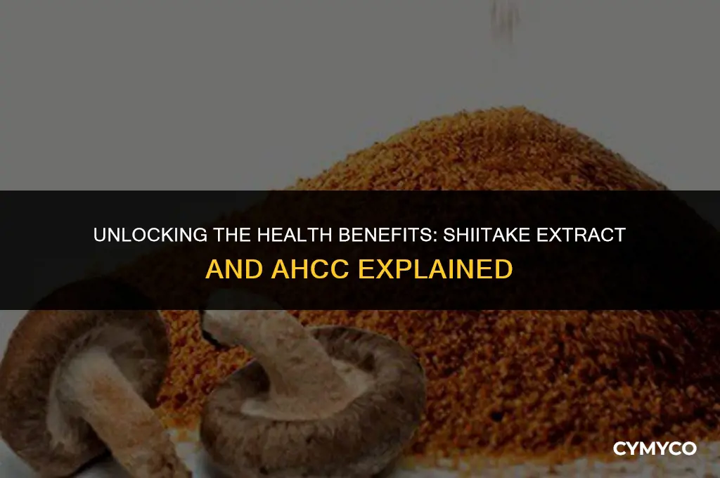 does shiitake extract contain ahcc