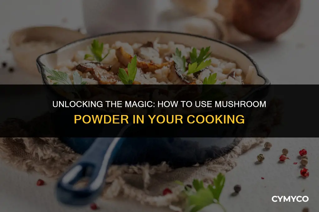how do you use mushroom powder