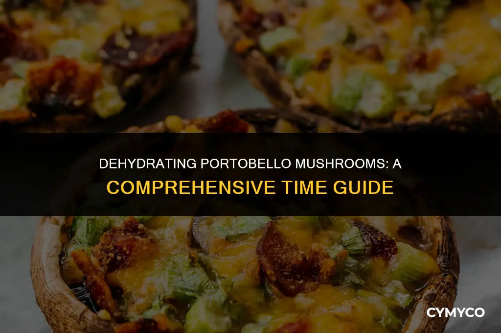 how long does it take to dehydrate portobello