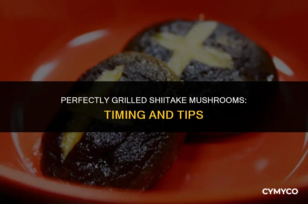 how long to grill shiitake mushrooms