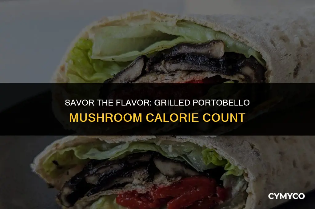 how many calories in a grilled portobello mushroom