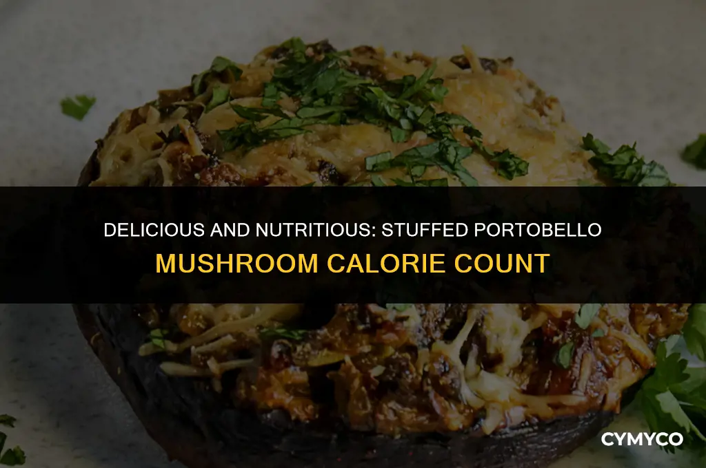 how many calories in a stuffed portobello mushroom