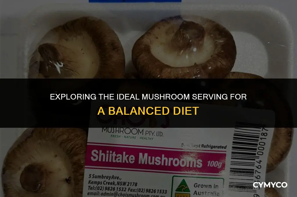how much mushrooms is a serving of vegetables