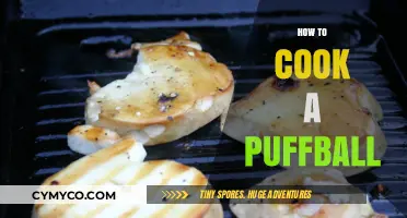 Mastering the Art of Cooking Puffball Mushrooms: A Step-by-Step Guide