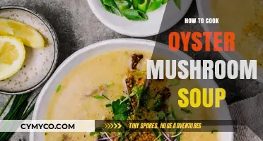 Savor the Flavor: Oyster Mushroom Soup Recipe Unveiled