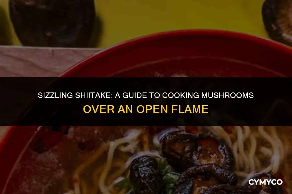 how to cook shiitake on fire