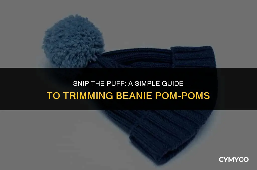 how to cut the puffball off of a beanie