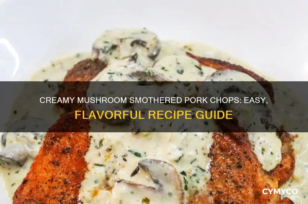 how to make cream of mushroom smothered pork chops