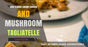 Creamy Chicken and Mushroom Tagliatelle: A Simple, Hearty Meal