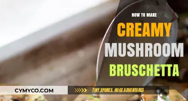 Savor the Flavor: Creamy Mushroom Bruschetta Recipe
