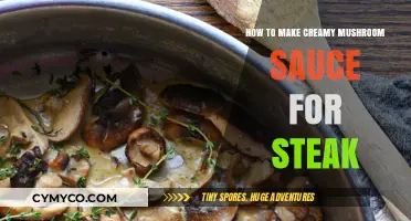 Savor the Flavor: Creamy Mushroom Sauce for Steak Perfection