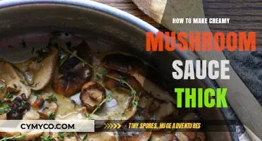 Mastering the Art of Thick, Creamy Mushroom Sauce