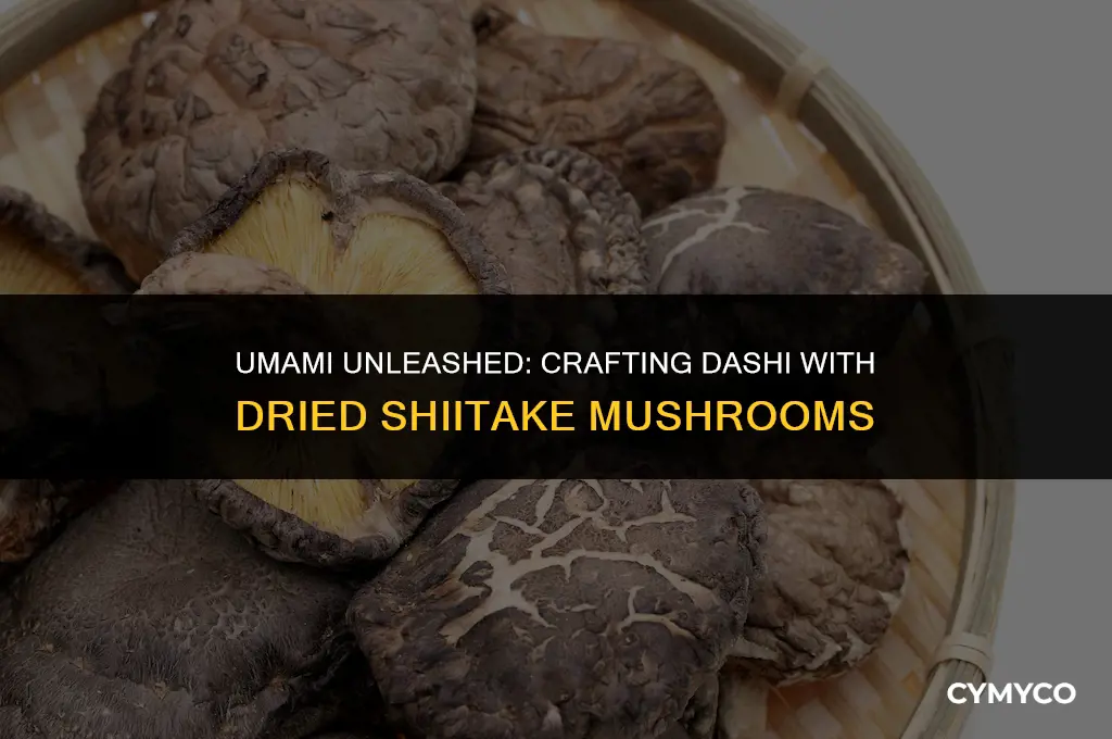 how to make dashi with dried shiitake mushrooms