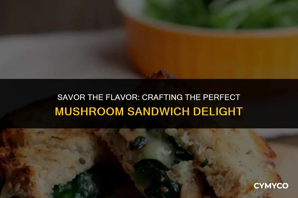 how to make delicious mushroom sandwich