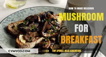 Savor the Morning: A Guide to Preparing Delicious Breakfast Mushrooms