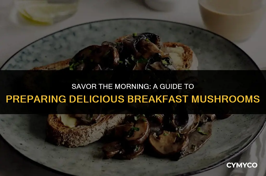 how to make delicious mushrooms for breakfast
