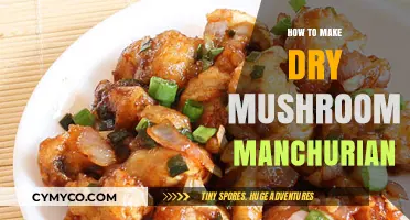 Delicious Dry Mushroom Manchurian: A Simple Recipe Guide