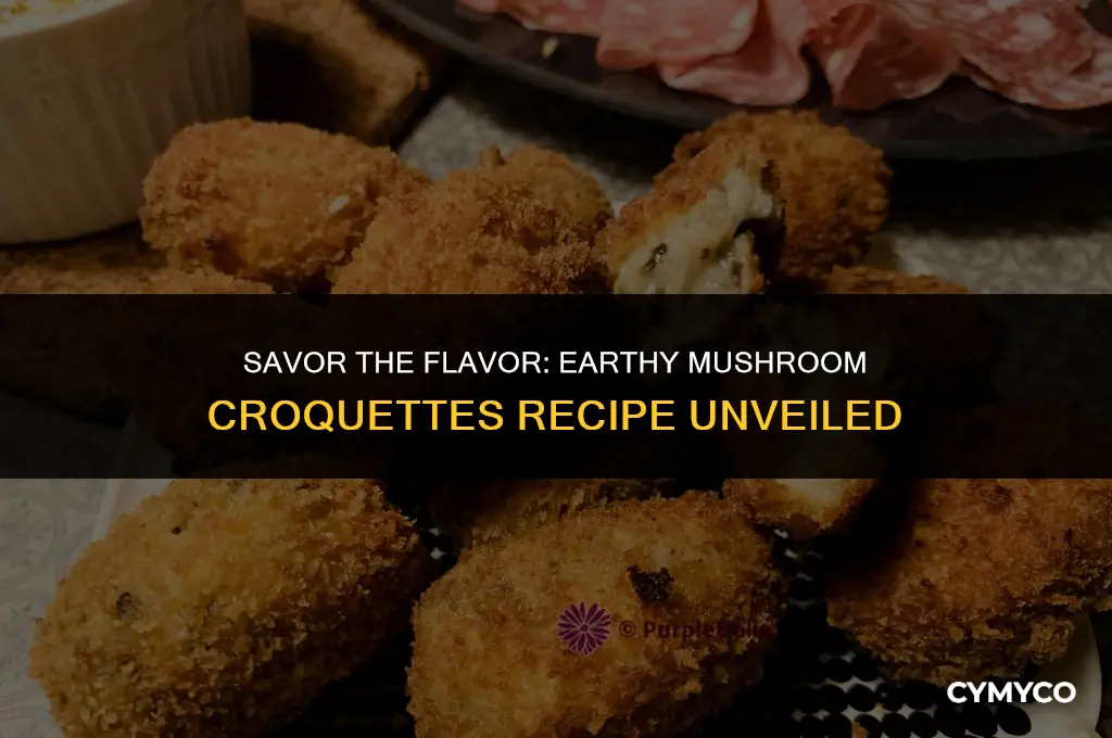 how to make earthy mushroom croquettes