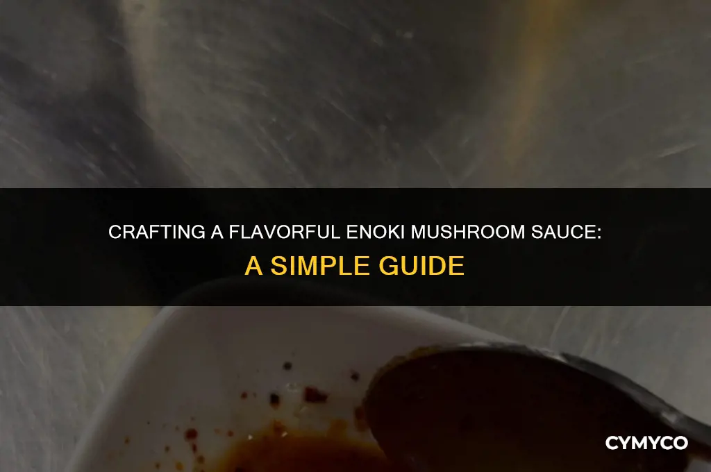 how to make enoki mushroom sauce