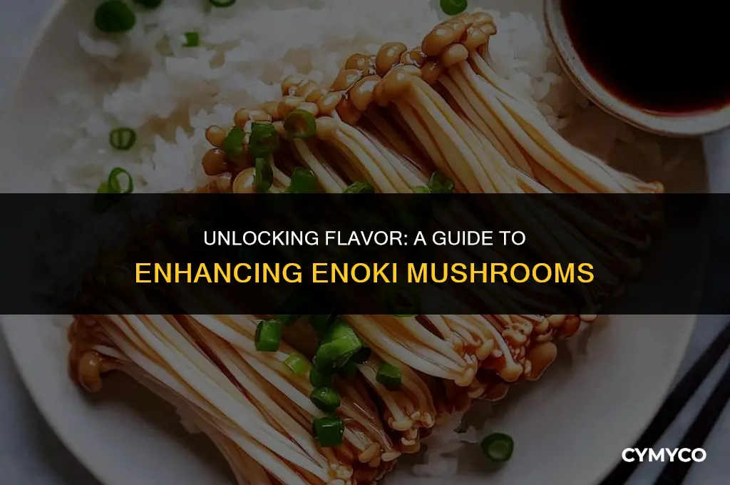how to make enoki mushrooms flavorful